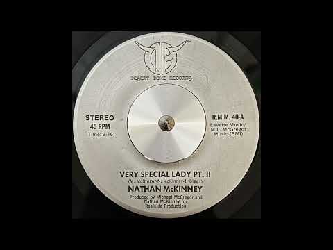 Nathan McKinney - Very Special Lady Pt. ll