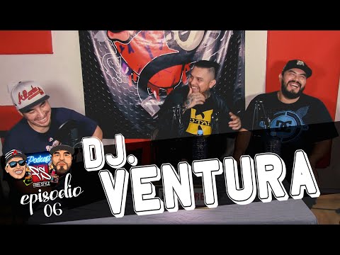 FREESTYLE MTY el Podcast - Episodio 06 - Dj. Ventura