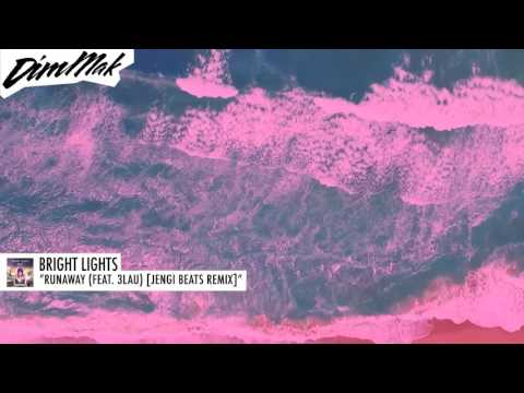 Bright Lights  - Runaway (feat. 3LAU) [Jengi Beats Remix] (Audio) | Dim Mak Records