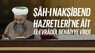 Şâh-ı Nakşibend Hazretleri'ne âit 