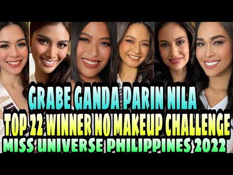 Miss Universe Philippines 2022 Top 22 Winner No Makeup Challenge
