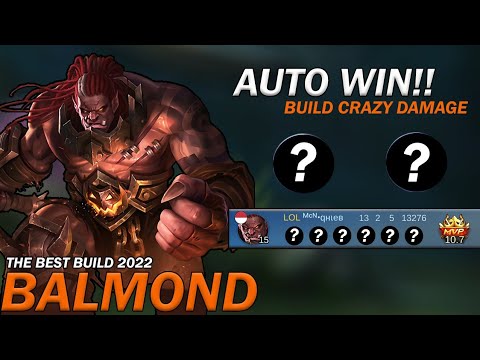 Auto Win!! Balmond Crazy Damage - Gameplay & The Best Build Balmond 2022 - MLBB