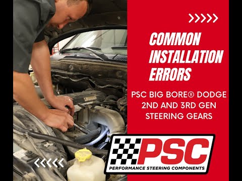 PSC Big Bore® Steering Gear Install Tips | Avoid This Common Dodge Ram Mistake