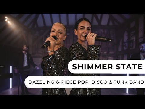 Shimmer State - 6-Piece Pop, Disco & Funk Band