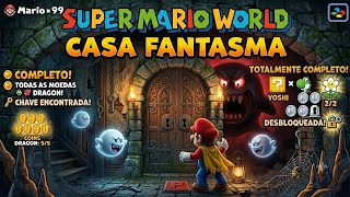 Super Mario World Na Casa Fantasma 