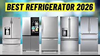 Best Refrigerator 2026 - Top 5 Best Refrigerators in 2026