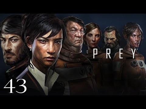 PREY Video Game 2017 - 100% Completion: All Main/Side Mission/Quest Walkthrough Part 43