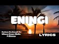 Kabza De Small – Eningi (Lyrics) ft  Mhaw Keys, Njelic & Simmy