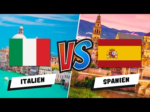 🤔 Wer gewinnt? ITALIEN oder SPANIEN - Ein detaillierter Vergleich