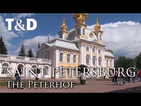 Saint Petersburg City Guide: The Peterhof - Travel & Discover