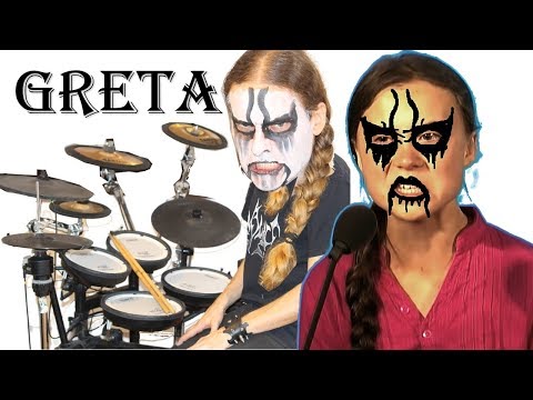 Greta Thunberg sings BLACK DEATH metal - drumming
