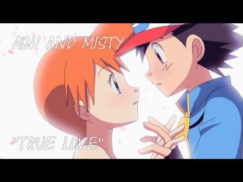 Ash and Misty - "True Love" - AMV