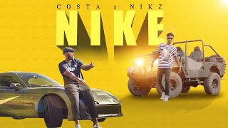 Costa x Nikz - NIKES  නIKES  (Official Music Vid