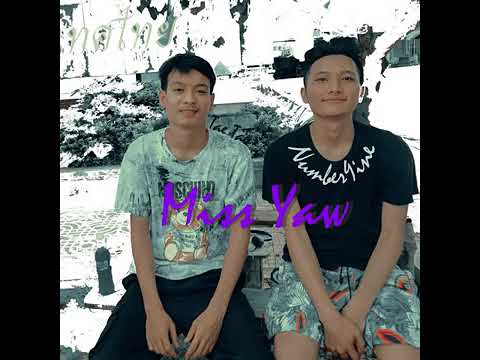 Tae Tae x Real nine - miss yaw