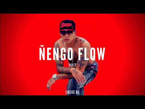 PERREO ÑENGO FLOW - RKT - LUC4S DJ
