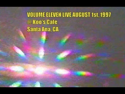 VOLUME ELEVEN: Live August 1st, 1997 @ Koo's Cafe