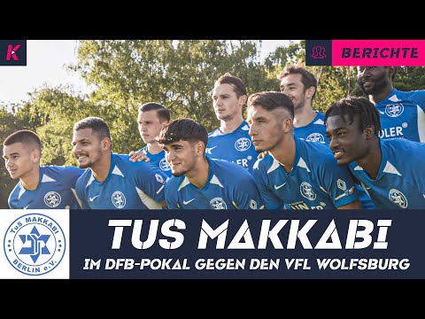 Als erster jüdischer Verein im DFB-Pokal: TuS Makkabi Berlin im Portrait
