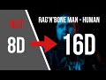 Rag'n'Bone Man - Human [16D AUDIO NOT 8D]