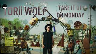 Torii Wolf - Take It Up On Monday