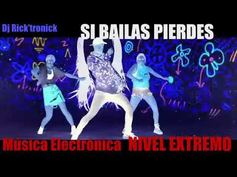 Si bailas pierdes nivel extremo