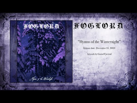 Foglord - Hymns of the Winterlight (2023, winter synth, dungeon synth)