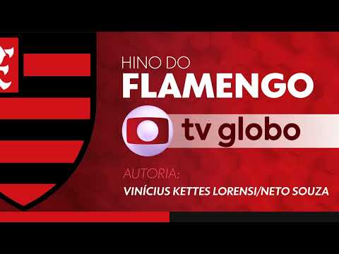 Hino do Flamengo | TV Globo
