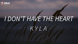 Kyla - I Don&#39;t Have The Heart (Official Lyric Video)