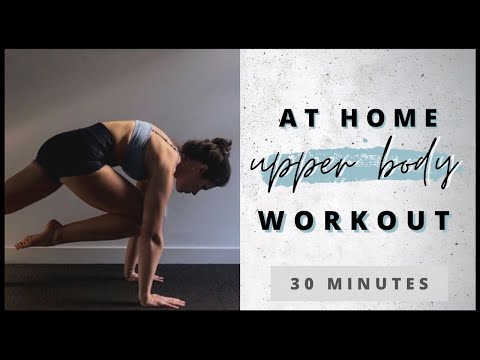 Beginners Upper Body Calisthenics Workout at Home - 30 Minutes