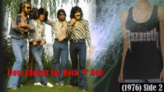 Nazareth – Close Enough For Rock &#39;N&#39; Roll (1976) Side 2