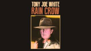 Tony Joe White - "The Middle of Nowhere" (Official Audio)