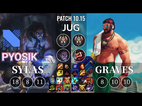 DRX Pyosik Sylas vs Graves Jungle - KR Patch 10.15