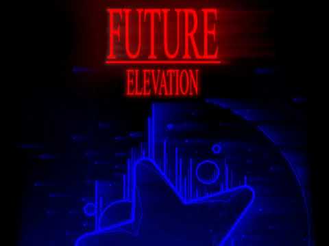 FUTURE : Elevation