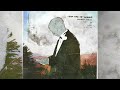 Dylan Owen and Abstract - Take Care Of Yourself (Official Audio)