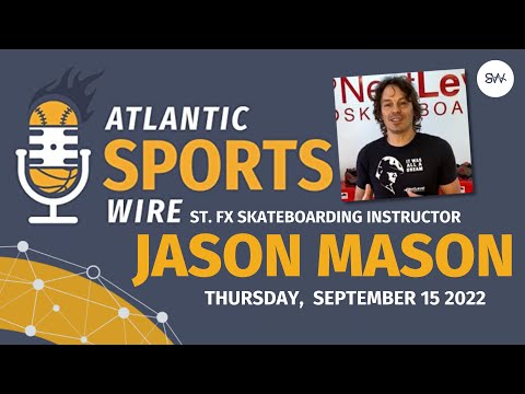 Atlantic Sports Wire - Jason Mason St. FX Skateboarding