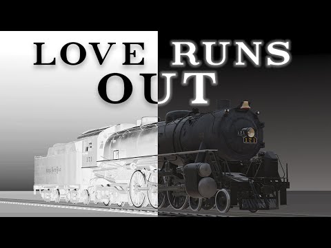 Love Runs Out (A Trainz MV)