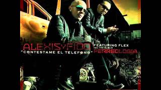 Alexis &amp; Fido - Contestame El Telefono (Audio) ft. FLEX