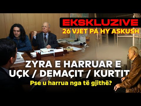EKSKLUZIVE: Brenda zyrës së UÇK, DEMAÇIT e KURTIT n'PRISHTINË pas 26 vitesh/Pse u HARRUA nga gjithë?