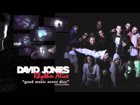 David Jones - Rhythm Alive (Chris Kaeser Remix)