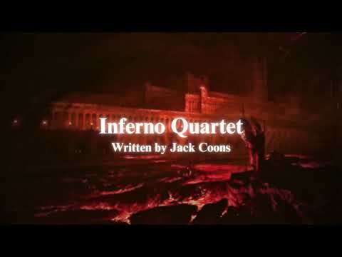 Jack Coons - Inferno Quartet (Original Composition)