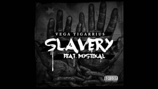 &quot;Slavery&quot; feat Mystikal