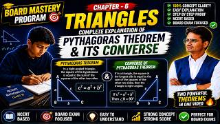 Triangles Chapter 6 | Pythagoras Theorem & Its Converse Explained| Class 10 Maths
