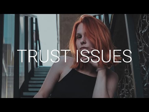 Sabai, Adam Pearce & Zack Gray - Trust Issues