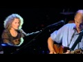 Carole King James Taylor UP ON THE ROOF Live