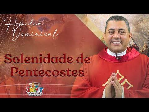 Fr. Cristiano F de Assis, scj - Homily for PENTECOST Sunday - YEAR C