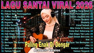 Download lagu Full Album Lagu Santai Terpopuler 2026 🎷Top Lagu Pop Indonesia Terbaru & Paling Hist 2026🔥 mp3