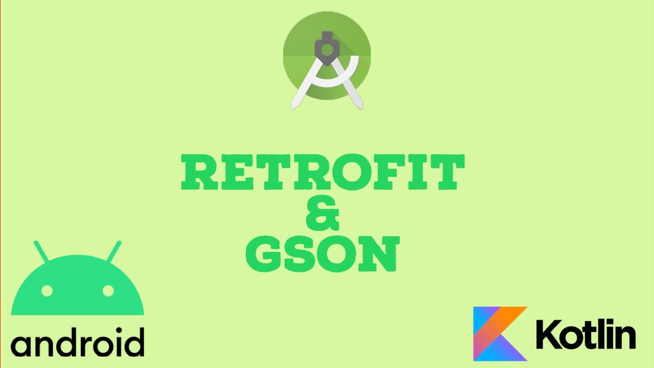 1.Android - Make API Requests using Retrofit (Kotlin)