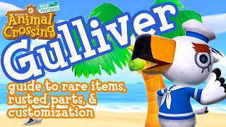 Animal Crossing • How to Gulliver, Communicator Parts, Rusted Parts, Customization & Golden Shovel
