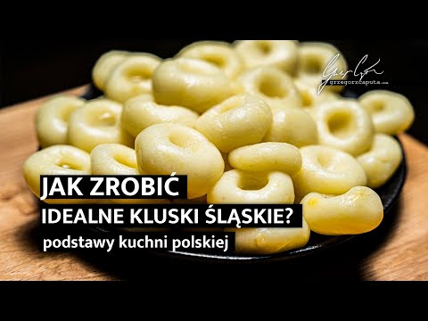 JAK ZROBIĆ IDEALNE KLUSKI ŚLĄSKIE? - KUCHNIA POLSKA - PRZEPIS - 4K