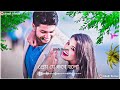 Bolo Na Tumi Amar Bengali Song Status Bengali Love Status Video 4k Abujhstatus538