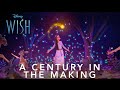 Disney's Wish | Featurette - "A Century In The Making"